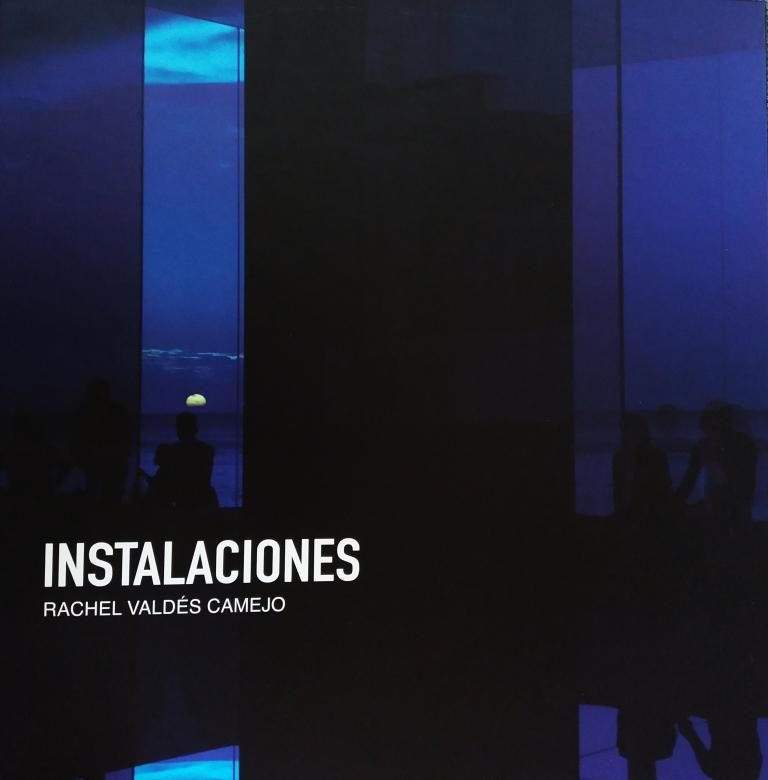 libro instalaciones-rachel-valdes